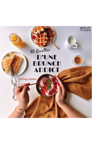 40 recettes d'une brunch addict